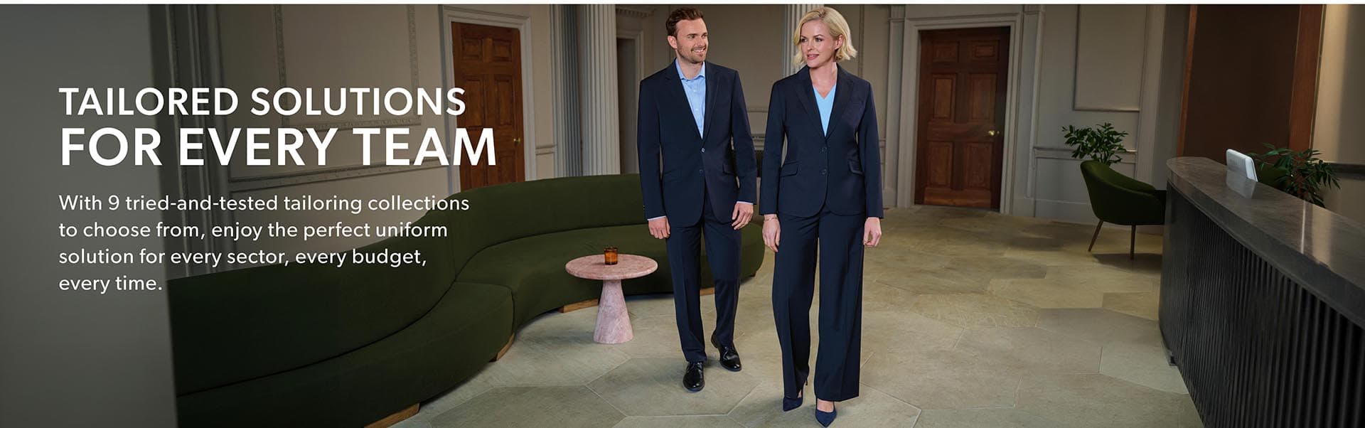 Tailored solutions for every team: nine tailoring collections